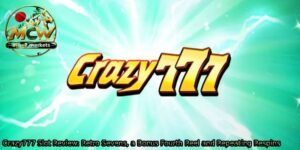 Crazy777-Slot-Review_-Retro-Sevens-a-Bonus-Fourth-Reel-and-Repeating-Respins.