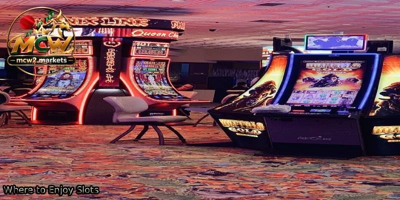 Where-to-Enjoy-Slots.