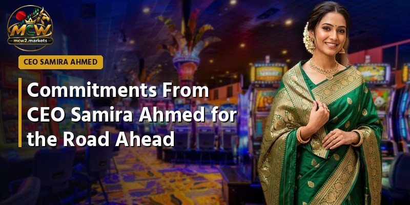 Commitments From CEO Samira Ahmed for the Road Ahead